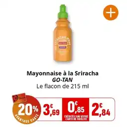 Coccimarket Mayonnaise à la sriracha go-tan offre