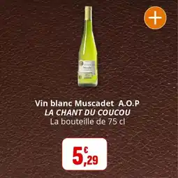 Coccimarket Vin blanc muscadet a.o.p la chant du coucou offre
