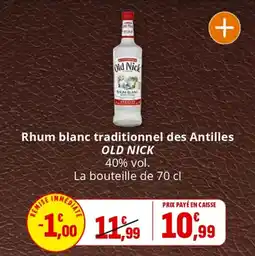Coccimarket Rhum blanc traditionnel des antilles old nick offre