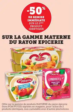 Bi1 Sur la gamme materne du rayon epicerie offre