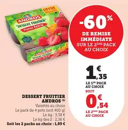 Bi1 Dessert fruitier andros offre