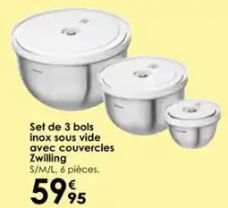 Culinarion Set de 3 bols inox sous vide avec couvercles Zwilling offre