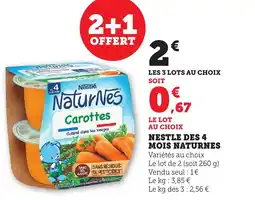 Bi1 Nestle des 4 mois naturnes offre