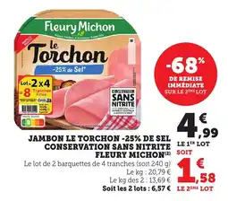 Bi1 Jambon le torchon -25% de sel conservation sans nitrite fleury michon offre