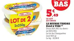 Bi1 Le beurre tendre elle & vire offre