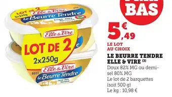 Bi1 Le beurre tendre elle & vire offre