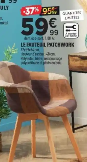 Centrakor Le fauteuil patchwork offre