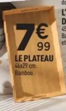 Centrakor Le plateau 44x29 cm offre