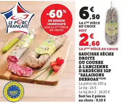 Bi1 Saucisse sèche droite ou courbe à l'ancienne d'ardèche igp salaisons debroas offre