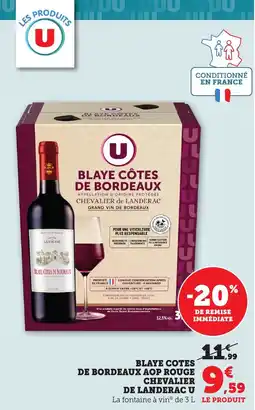 Bi1 Blaye cotes de bordeaux aop rouge chevalier de landerac u offre