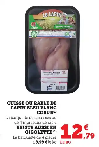 Bi1 Cuisse ou rable de lapin bleu blanc coeur offre