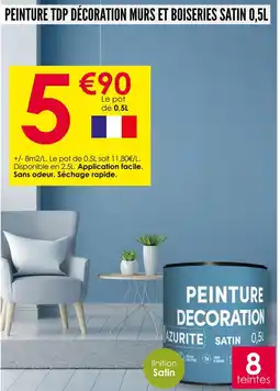 Décor Discount PEINTURE TDP DÉCORATION MURS ET BOISERIES SATIN 0,5L offre
