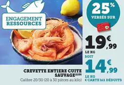 Bi1 Crevette entiere cuite sauvage offre