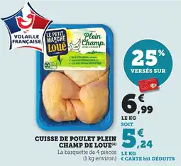 Bi1 Cuisse de poulet plein champ de loue offre