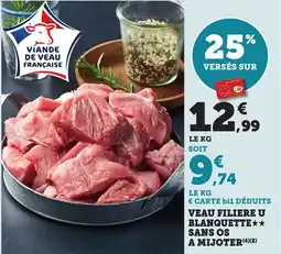 Bi1 Veau filiere u blanquette sans os a mijoter offre