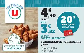 Bi1 8 croissants pur beurre u offre