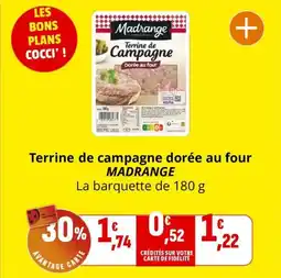 Coccinelle Supermarché Terrine de campagne dorée au four madrange offre