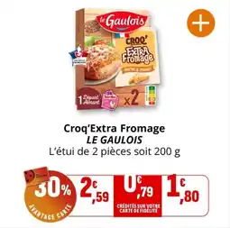 Coccinelle Supermarché Croq'extra fromage le gaulois offre
