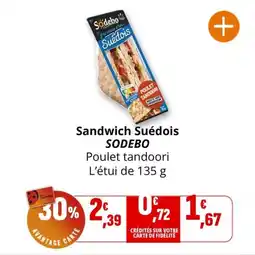 Coccinelle Supermarché Sandwich suédois sodebo offre