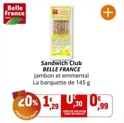 Coccinelle Supermarché Sandwich club belle france offre