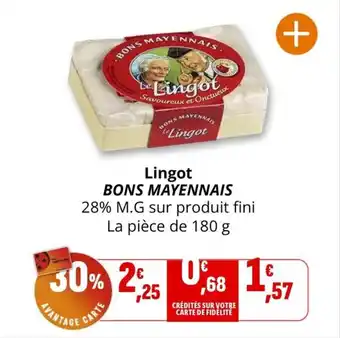 Coccinelle Supermarché Lingot bons mayennais offre