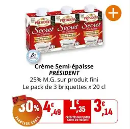 Coccinelle Supermarché Crème semi-épaisse président offre