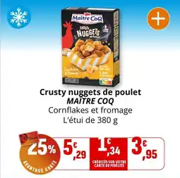 Coccinelle Supermarché Crusty nuggets de poulet maître coq offre
