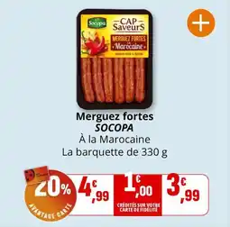 Coccinelle Supermarché Merguez fortes socopa offre