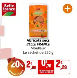 Coccinelle Supermarché Abricots secs belle france offre