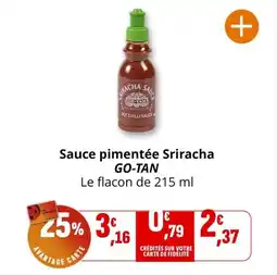 Coccinelle Supermarché Sauce pimentée sriracha go-tan offre
