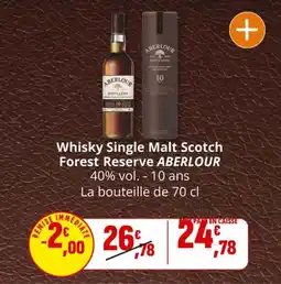 Coccinelle Supermarché Whisky single malt scotch forest reserve aberlour offre