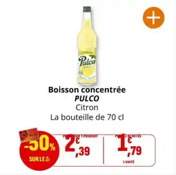 Coccinelle Supermarché Boisson concentrée pulco offre