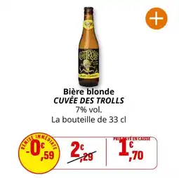 Coccinelle Supermarché Bière blonde cuvée des trolls offre