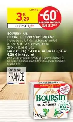 Intermarché Hyper BOURSIN AIL ET FINES HERBES GOURMAND offre