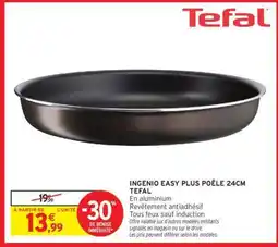 Intermarché Hyper Ingenio Easy Plus Poêle 24cm Tefal offre