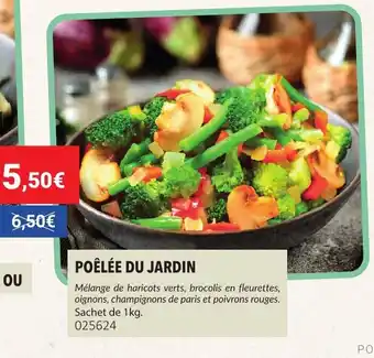 Gel 2000 Poêlée du jardin offre