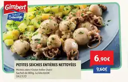Gel 2000 Petites seiches entières nettoyées offre