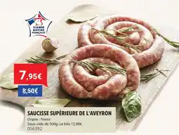 Gel 2000 Saucisse supérieure de l'aveyron offre