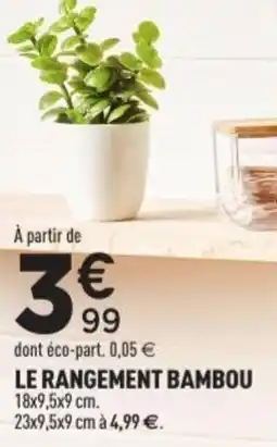 Centrakor Le rangement bambou offre