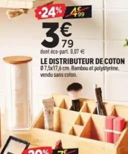 Centrakor Le distributeur de coton offre