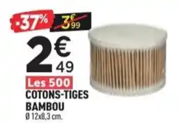 Centrakor Cotons tiges bambou offre