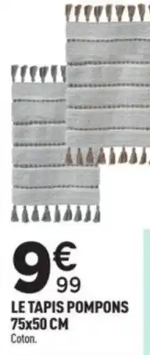 Centrakor Le tapis pompons offre