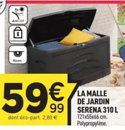 Centrakor La malle de jardin serena offre