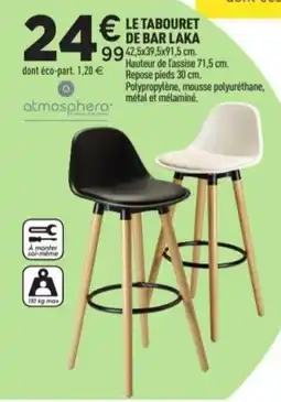 Centrakor Le tabouret de bar laka offre