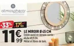 Centrakor Le miroir offre