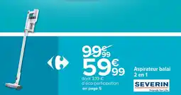 Carrefour Market Aspirateur balai 2 en 1 offre