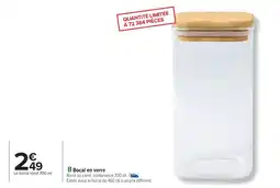 Carrefour Bocal en verre offre