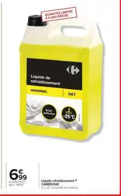 Carrefour LIQUIDE DE REFROIDISSEMENT offre