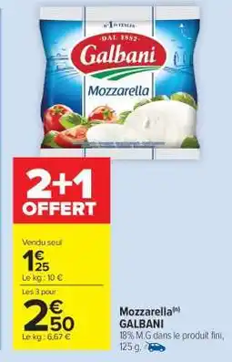 Carrefour Market Mozzarella Galbani offre