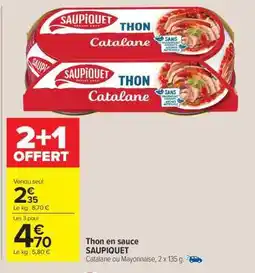 Carrefour Market Thon en sauce SAUPIQUET offre